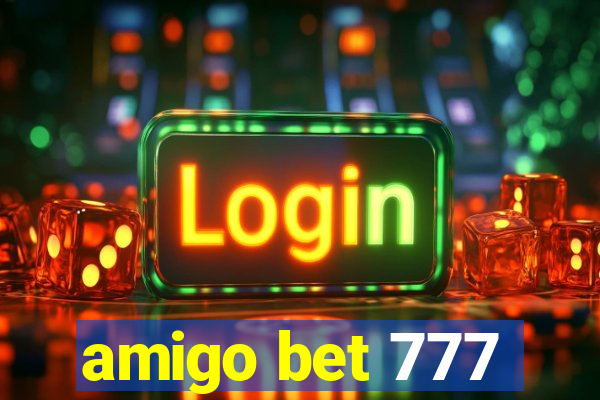 amigo bet 777
